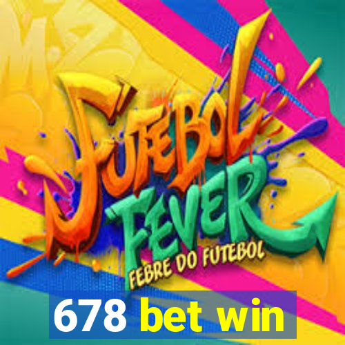 678 bet win